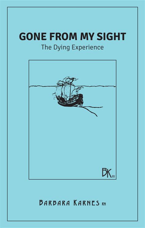 gone from my sight the dying experience the dying experience Epub