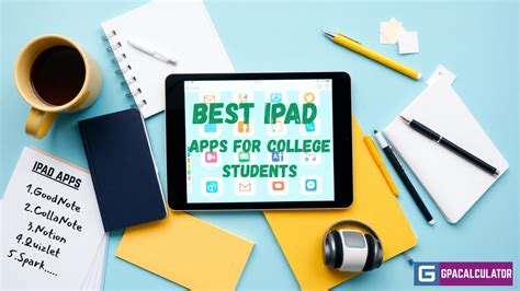 good apps for college students