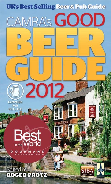 good beer guide 2012 the complete guide to the uks best pubs Reader