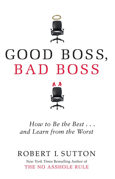 good boss bad boss how to be the best and learn from the worst Doc