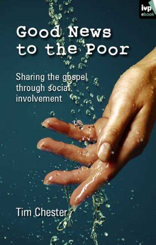 good news to the poor social involvement and the gospel Kindle Editon