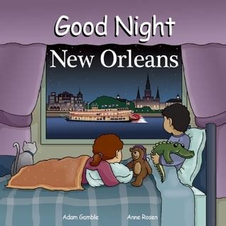 good night new orleans good night our world Kindle Editon