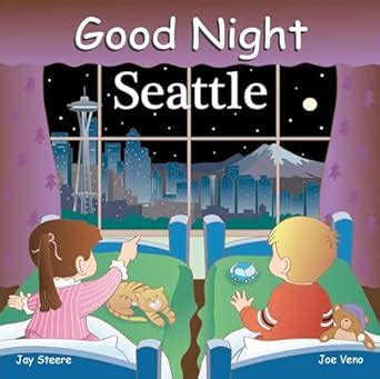 good night seattle good night our world Reader