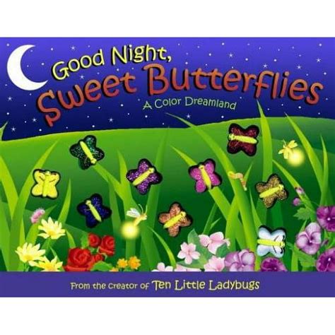 good night sweet butterflies a color dreamland unknown binding Epub