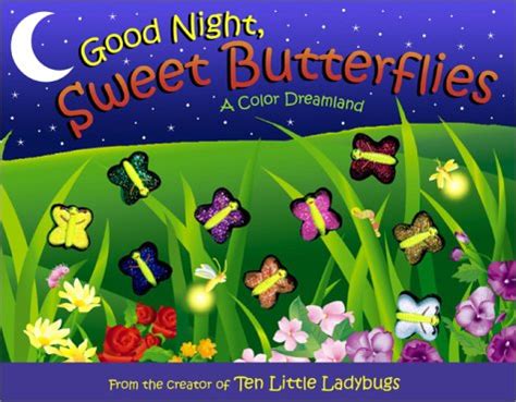 good night sweet butterflies a color dreamland unknown binding Epub