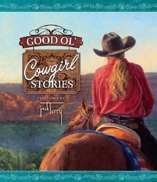 good ol cowgirl stories Epub