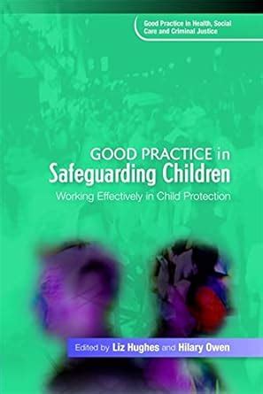 good practice in child protection good practice in child protection Reader