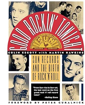 good rockin tonight sun records and the birth of rock n roll PDF