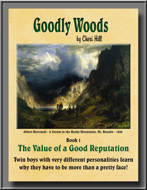 goodly woods book 1 the value of a good reputation illustrated Doc