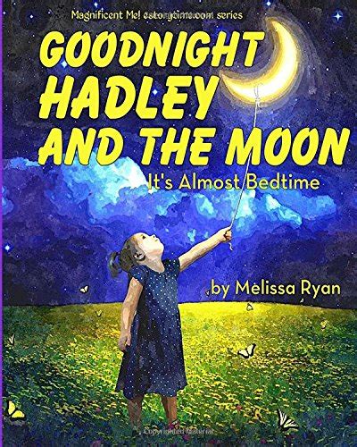 goodnight hadlee moon almost bedtime Reader