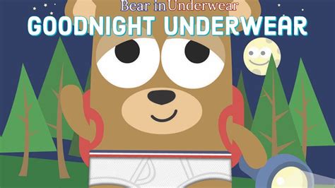 goodnight underwear bear in underwear Doc