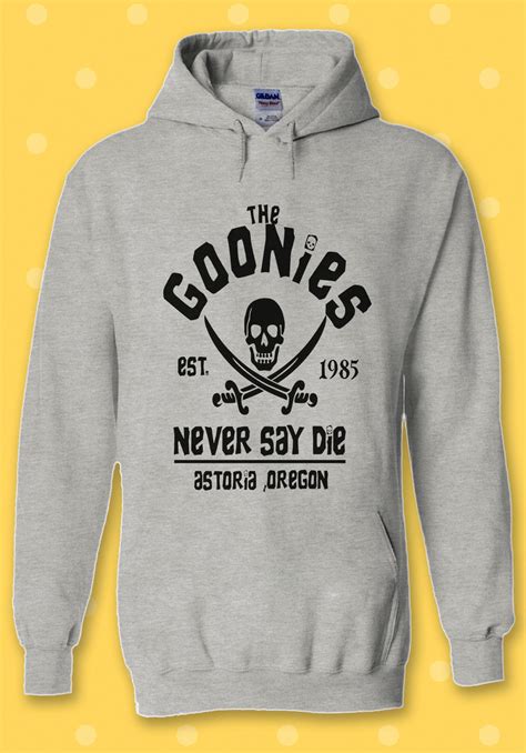 goonies never say die sweatshirt