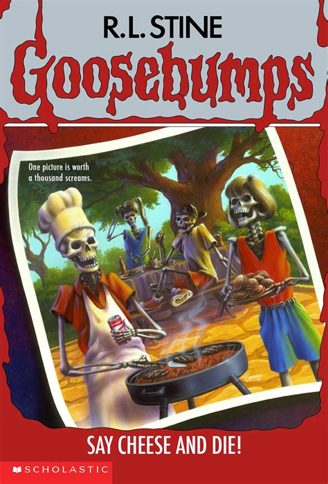 goosebumps cheese and die