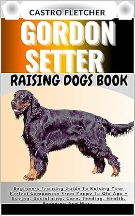 gordon setter training guide book Kindle Editon
