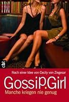 gossip girl 13 manche kriegen nie band 13 Reader