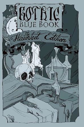 gothic blue book the haunted edition Kindle Editon