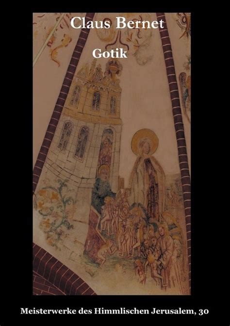 gotik meisterwerke himmlischen jerusalem 30 Kindle Editon