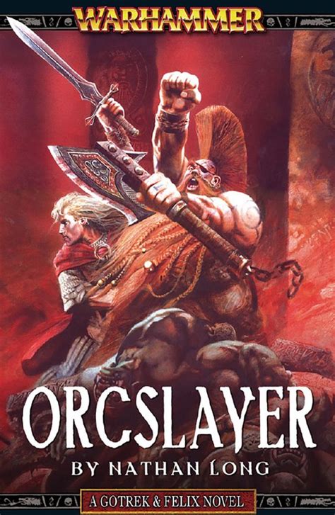 gotrek-felix-slayer Ebook Kindle Editon