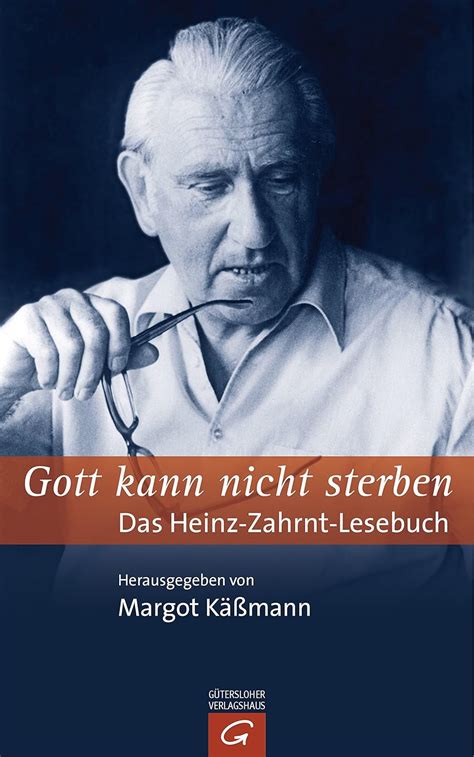 gott kann nicht sterben heinz zahrnt lesebuch Doc