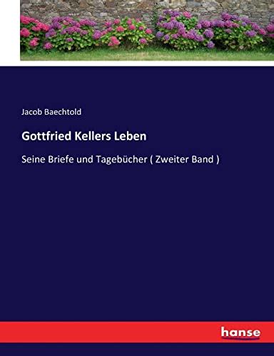 gottfried kellers leben zweiter band PDF