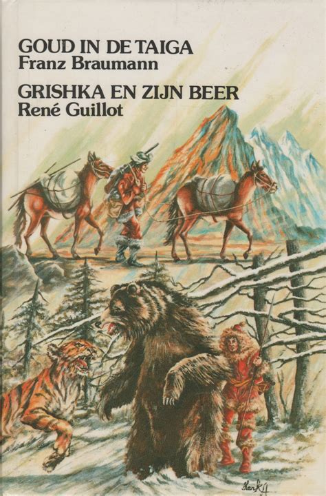 goud in de taiga grishka en zijn beer ill ulrik schramm PDF