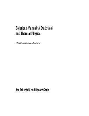 gould tobochnik statistical thermal physics solution manual Ebook Epub