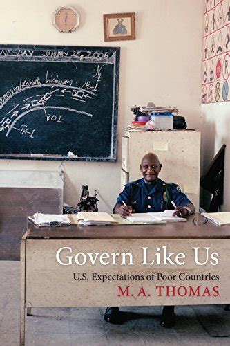 govern like us u s expectations of poor countries Reader