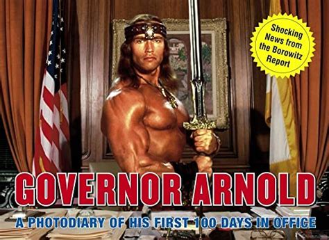 governor arnold a photodiary of his first 100 days in office Doc