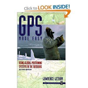 gps made easy using global positioning systems in the outdoors PDF