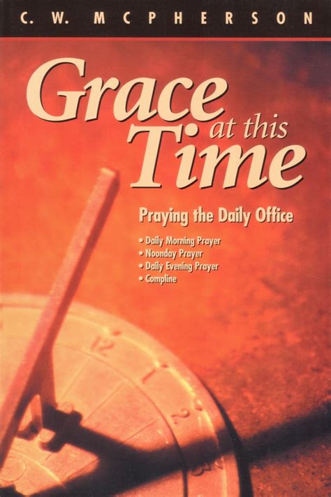 grace at this time praying the daily office PDF