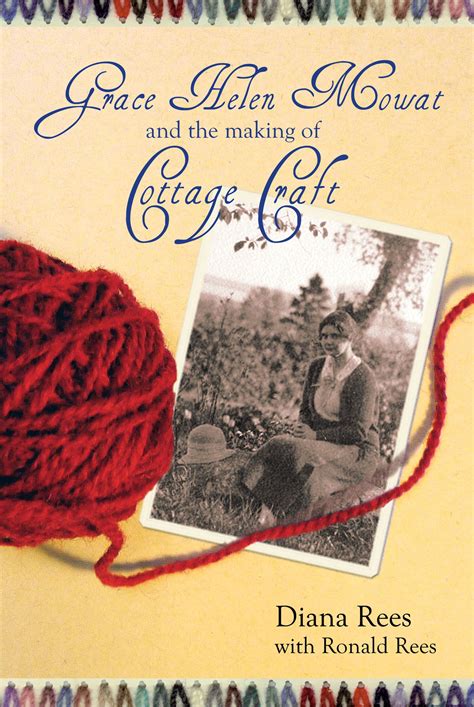 grace helen mowat and the making of cottage craft Kindle Editon