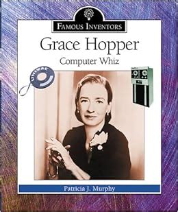 grace hopper computer whiz famous inventors Reader