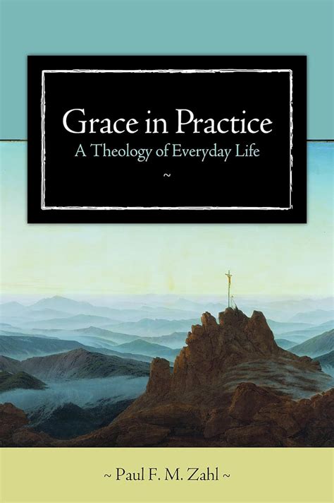 grace in practice a theology of everyday life Epub