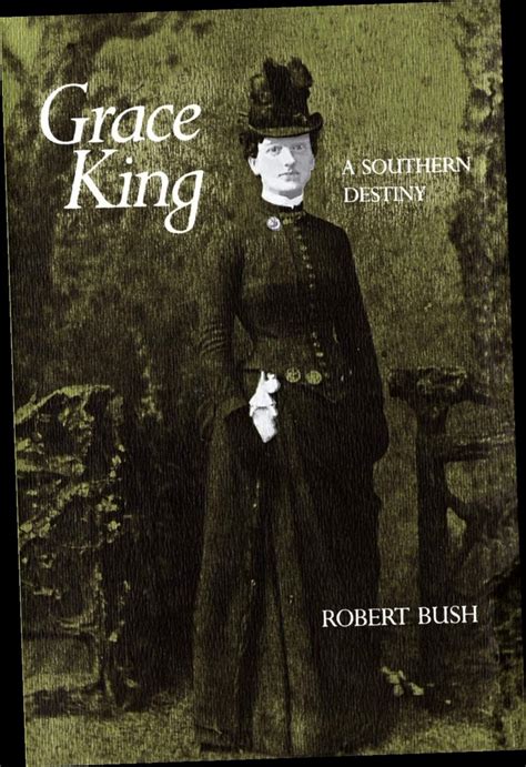 grace king a southern destiny southern literary studies Epub