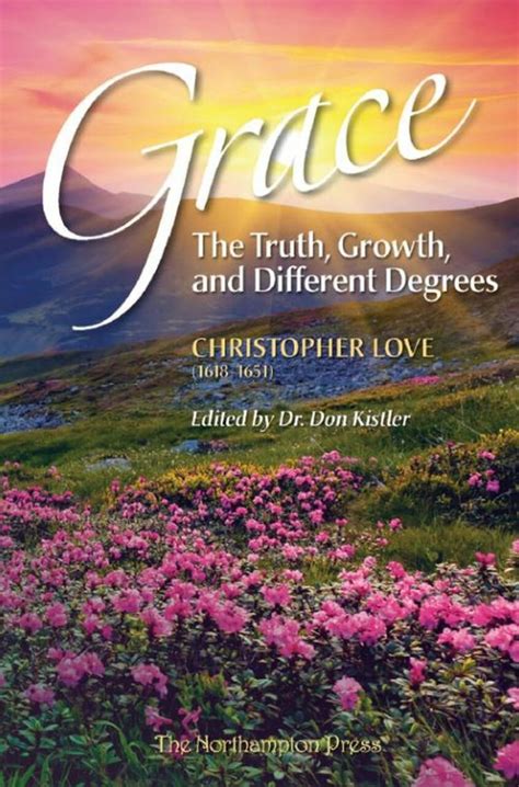 grace the truth growth and different degrees Reader