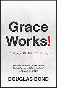 grace works and ways we think it doesnt Kindle Editon