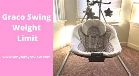 graco swing chair weight limit