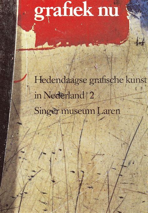 grafiek nu hedendaagse kunst in nederland 2 Epub