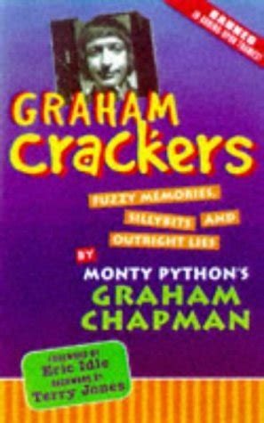 graham crackers fuzzy memories silly bits and outright lies Kindle Editon