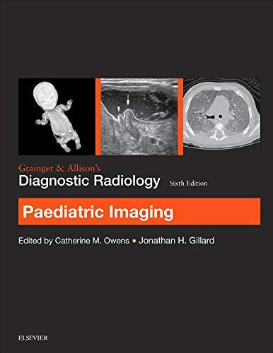grainger allisons diagnostic radiology paediatric Epub