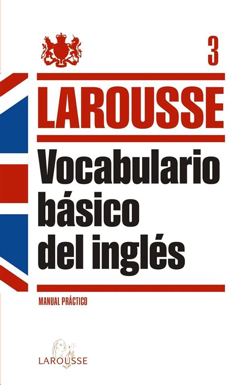 gramatica inglesa larousse lengua inglesa manuales practicos Kindle Editon