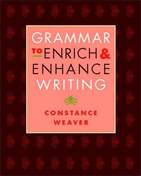 grammar to enrich and enhance writing Kindle Editon