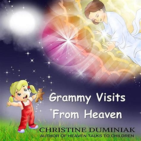 grammy visits heaven christine duminiak PDF