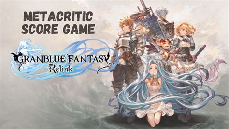 granblue fantasy relink metacritic