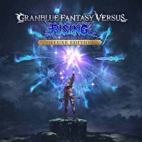 granblue fantasy versus: rising deluxe perks