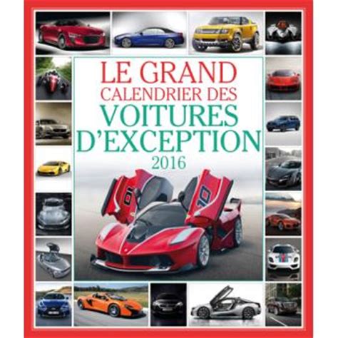 grand calendrier voitures dexception 2016 Doc