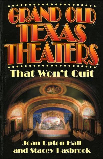 grand old texas theaters that wont quit Doc