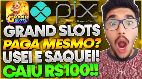 grand slots paga mesmo