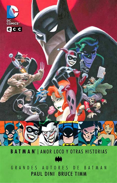 grandes autores de batman paul dini y bruce timm amor loco y otras historias nÂº 1 PDF