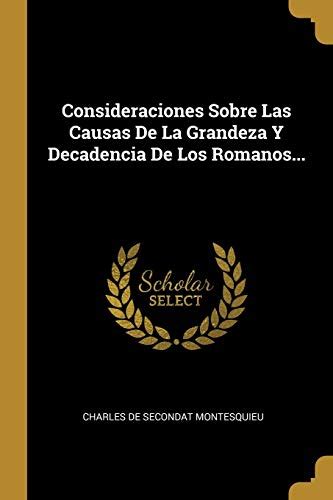 grandeza decadencia classic reprint spanish PDF